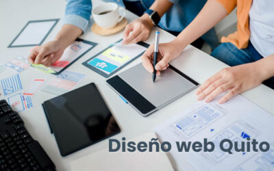 Diseño de páginas web Quito: la clave para aumentar tu presencia en línea