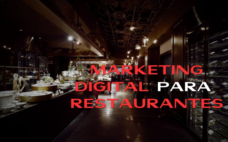 Marketing digital para restaurantes Plan de marketing digital para restaurantes